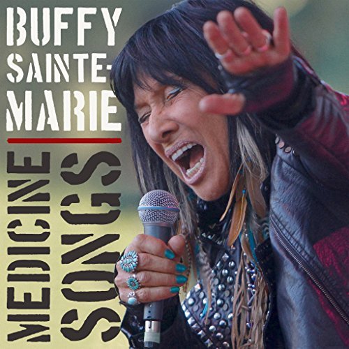 Buffy Sainte-Marie: Medicine Songs