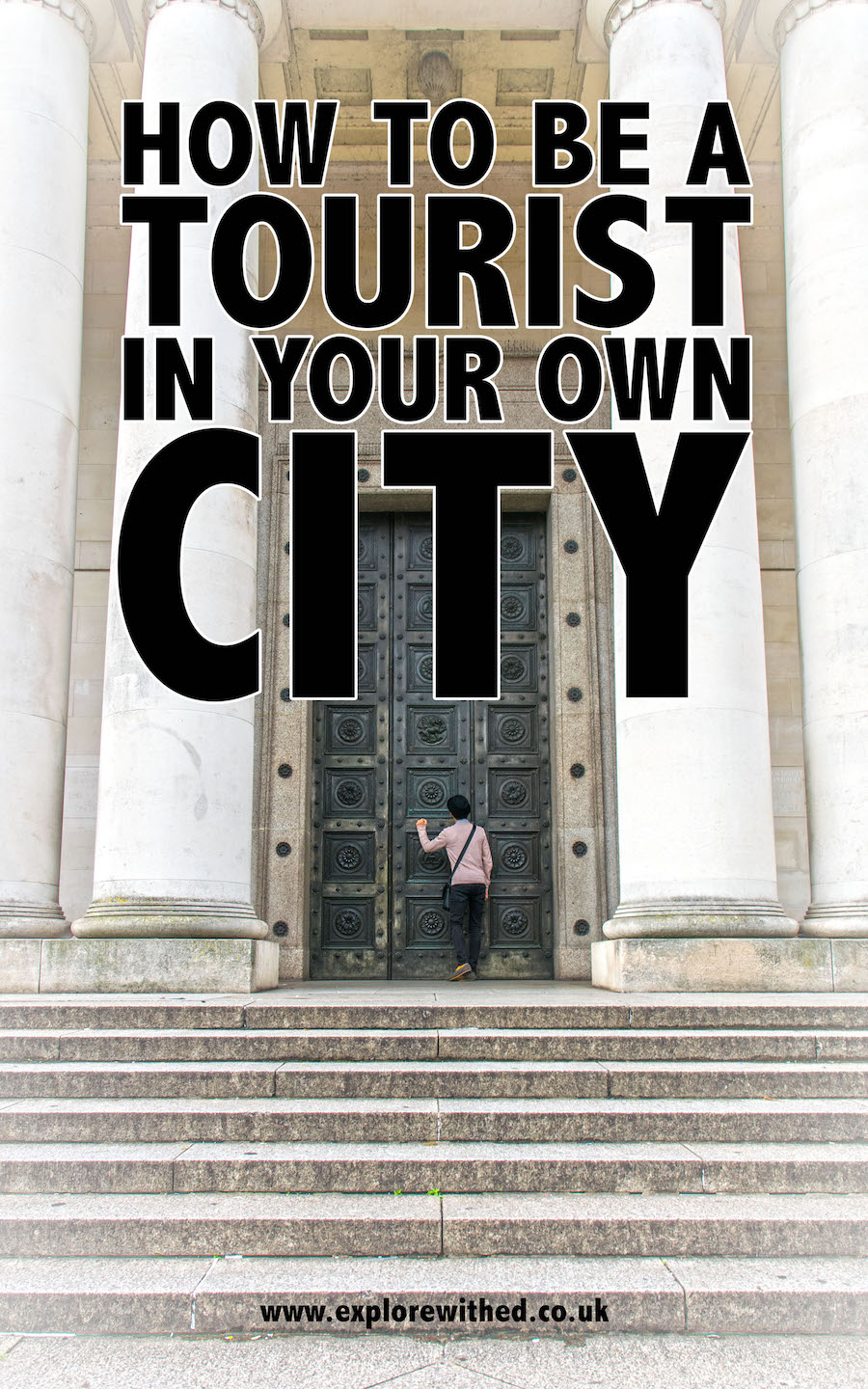 Tips on how to be a tourist in your own city featuring ideas of things to do in Cardiff