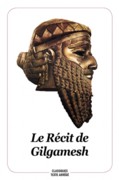 Le Récit de Gilgamesh