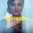 Laura Morena | Mais Perto | Playback 2015