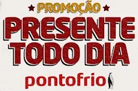 Promoção Presente Todo Dia PontoFrio promocaopresentetododia.com.br