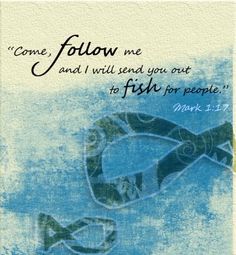 follow mark come jesus bible quotes sea said scripture galilee fishers fish andrew verses him left followed send christian scriptures