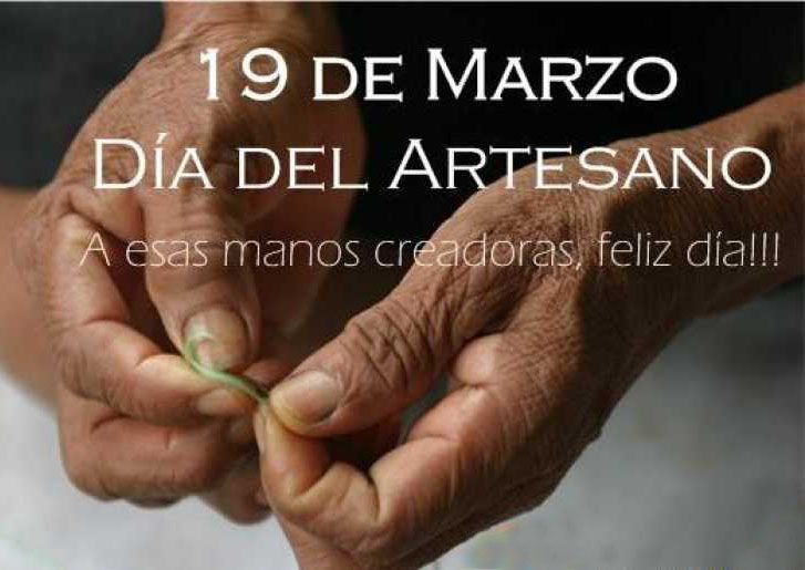 19 de Marzo Día Internacional del Artesano