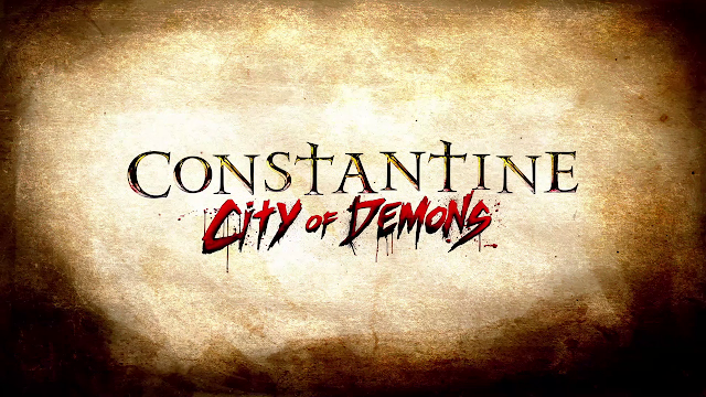 Constantine_City_of_Demons_title_card.pn