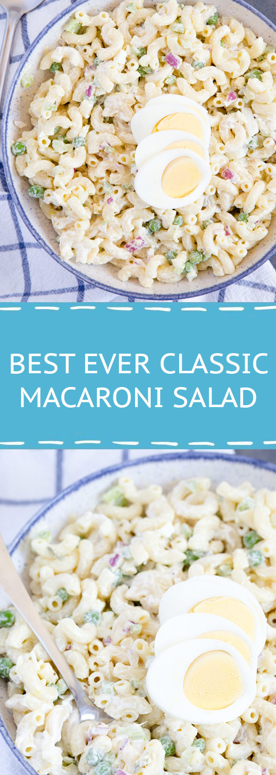 Best Ever Classic Macaroni Salad Best Ever Classic Macaroni Salad