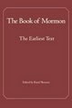 Book of Mormon<br> The Earliest Text