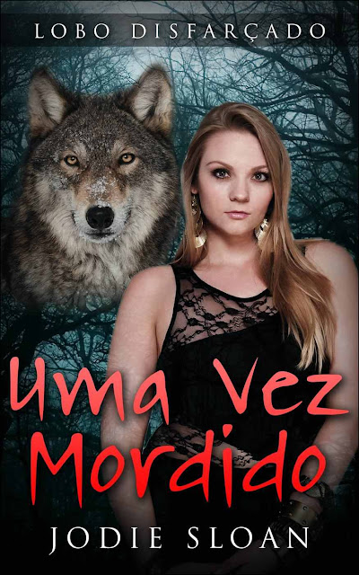 Lobo Disfarçado Uma Vez Mordido Jodie Sloan