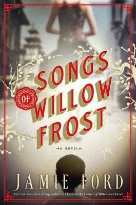 Jamie Ford, Songs of Willow Frost
