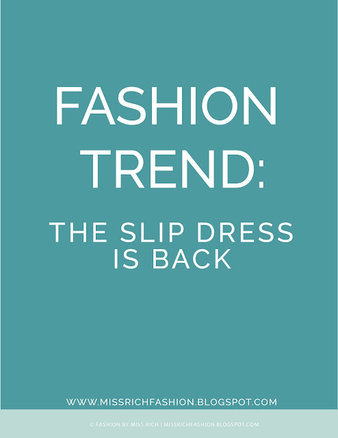Slip dress fashion trend