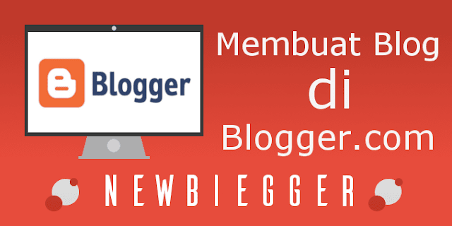 Cara Mudah Membuat Blog di Blogger.com