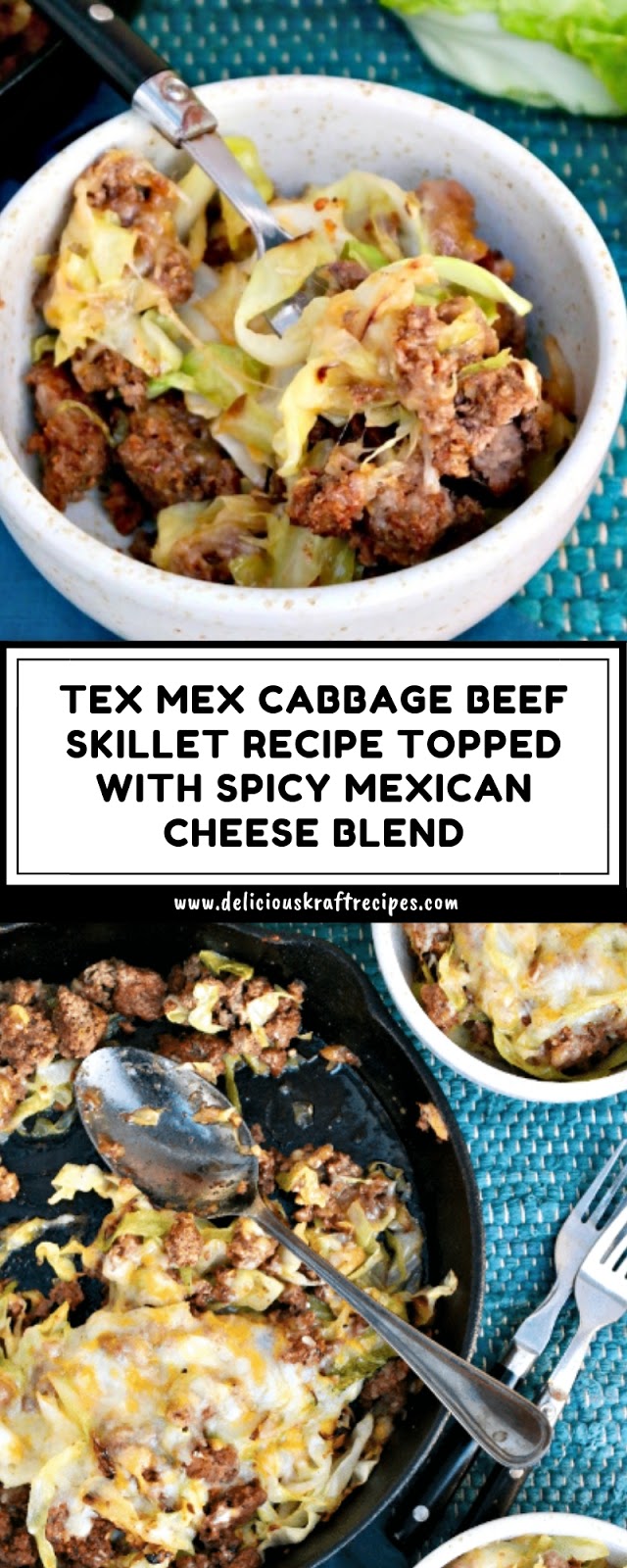 TEX MEX CABBAGE BEEF SKILLET RECIPE TOPPED WITH SPICY MEXICAN CHEESE BLEND