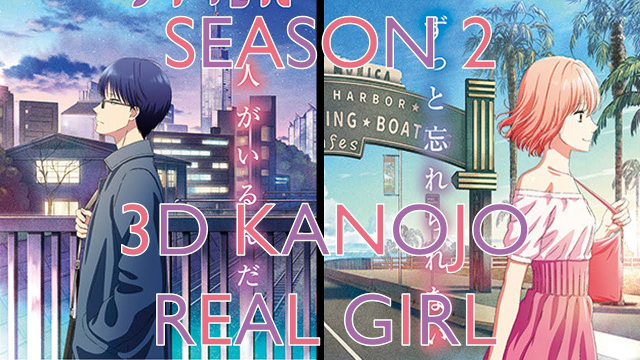 Unduh 3D Kanojo: Real Girl Season 2 Lengkap Subtitle
