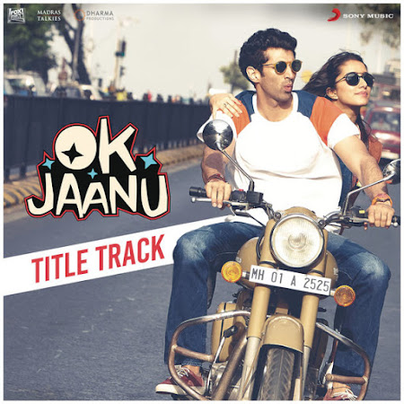 OK Jaanu (Title Song) (2017) OK Jaanu (Title Song) (2017)