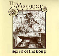 The Morrigan - Spirit Of The Soup (1985) The Morrigan Spirit Of The Soup