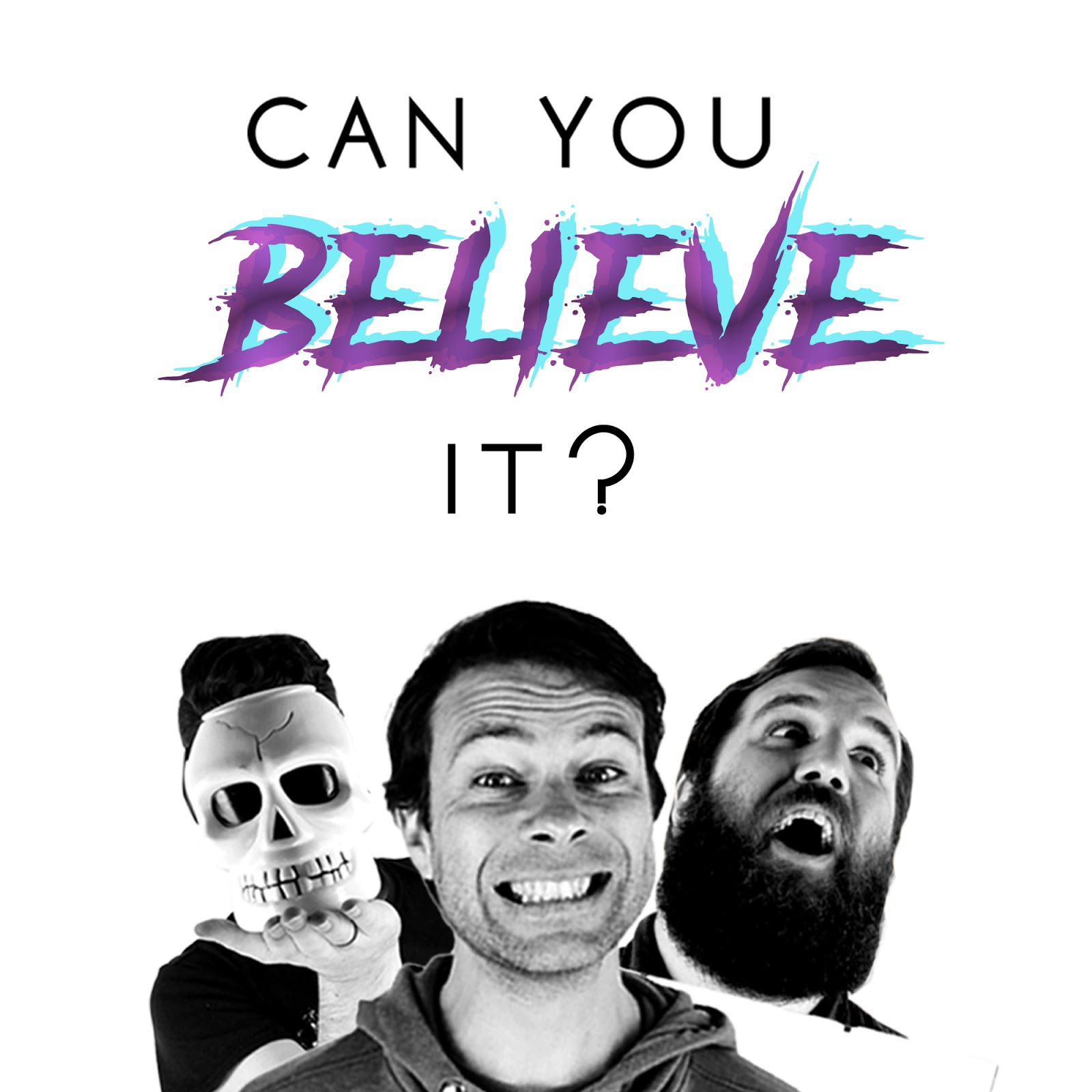 My podcast: Can You Believe It?