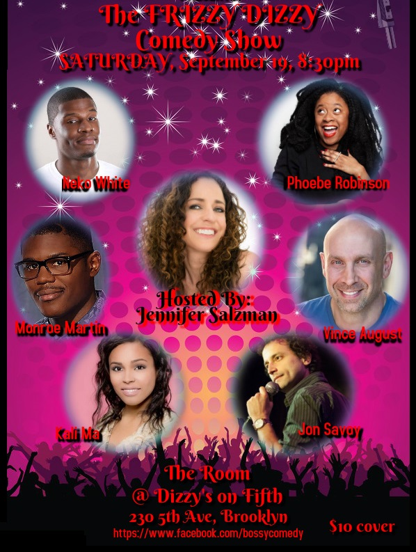 All About Fifth The Frizzy Dizzy Comedy Show at Dizzy's on theother5th