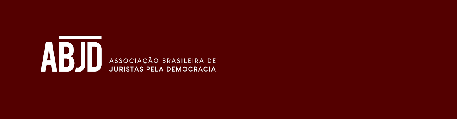 ABJD - Associação Brasileira de Juristas pela Democracia