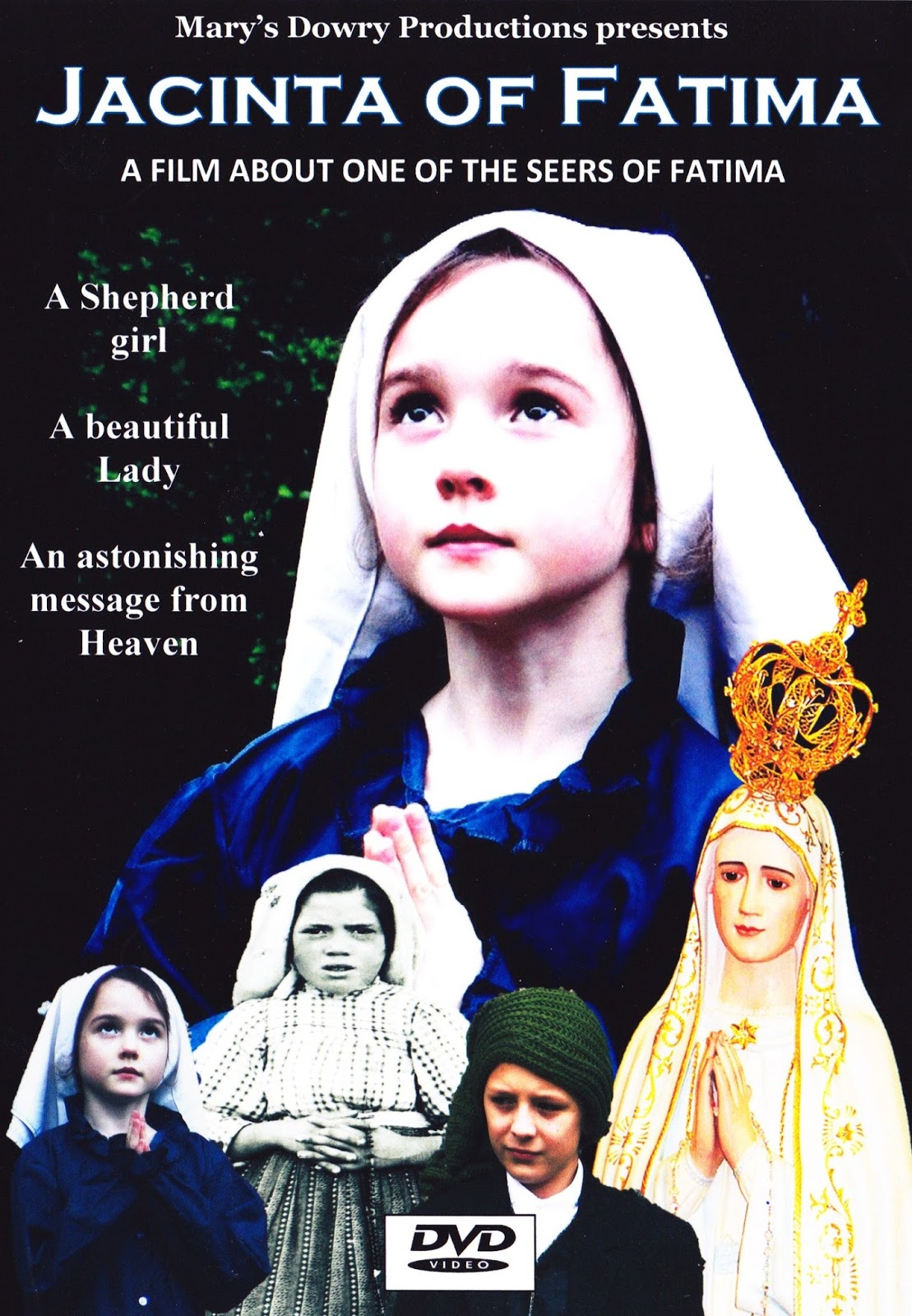 Mary's Dowry Productions 'Jacinta of Fatima', a new film biography