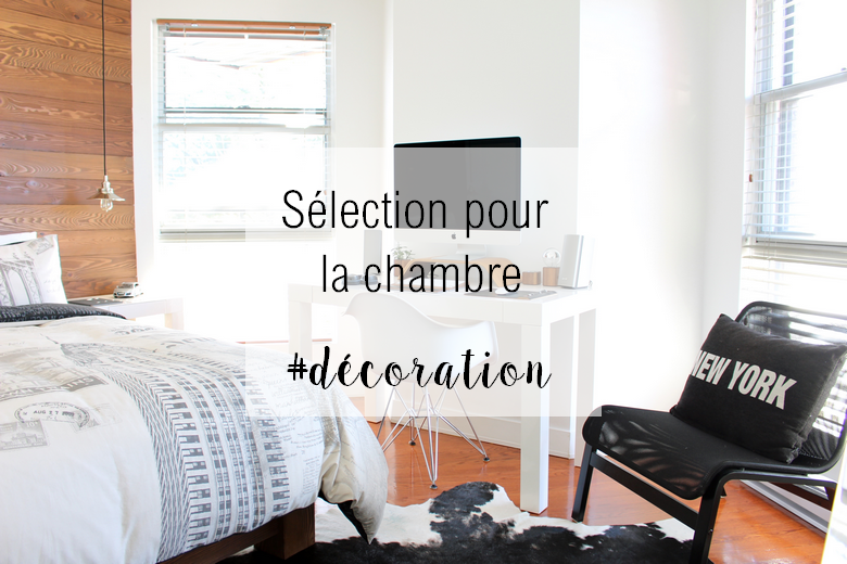 sélection déco chambre