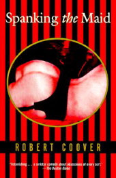 Jb Spanking - Dr Tony Shaw: Robert Coover: Spanking the Maid (1982)