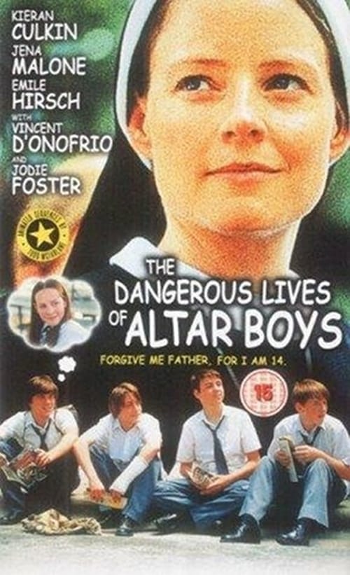 [VF] The Dangerous Lives of Altar Boys 2002 Streaming Voix Française