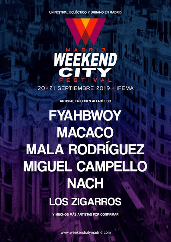 Weekend City Festival (Madrid) Weekend