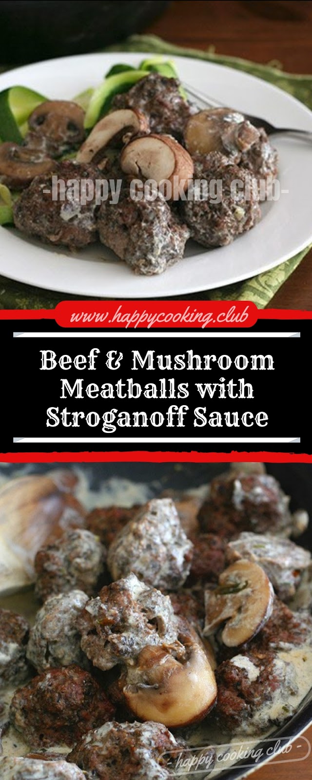 Beef & Mushroom Meatballs with Stroganoff Sauce