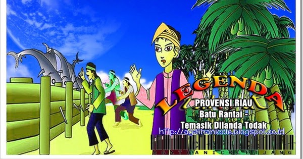 CERITA RAKYAT &quot;Batu Rantai - Temasik (Singapura) Diserang Ikan Todak