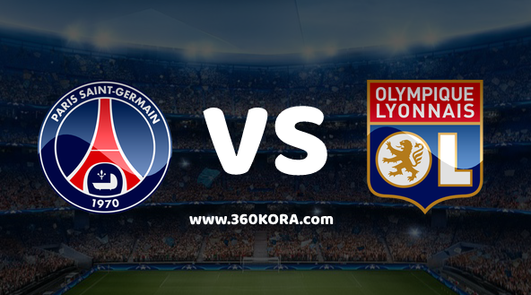 olympique-lyonnais-vs-paris-saint-germain مشاهدة مباراة ليون وباريس سان جيرمان بث مباشر
