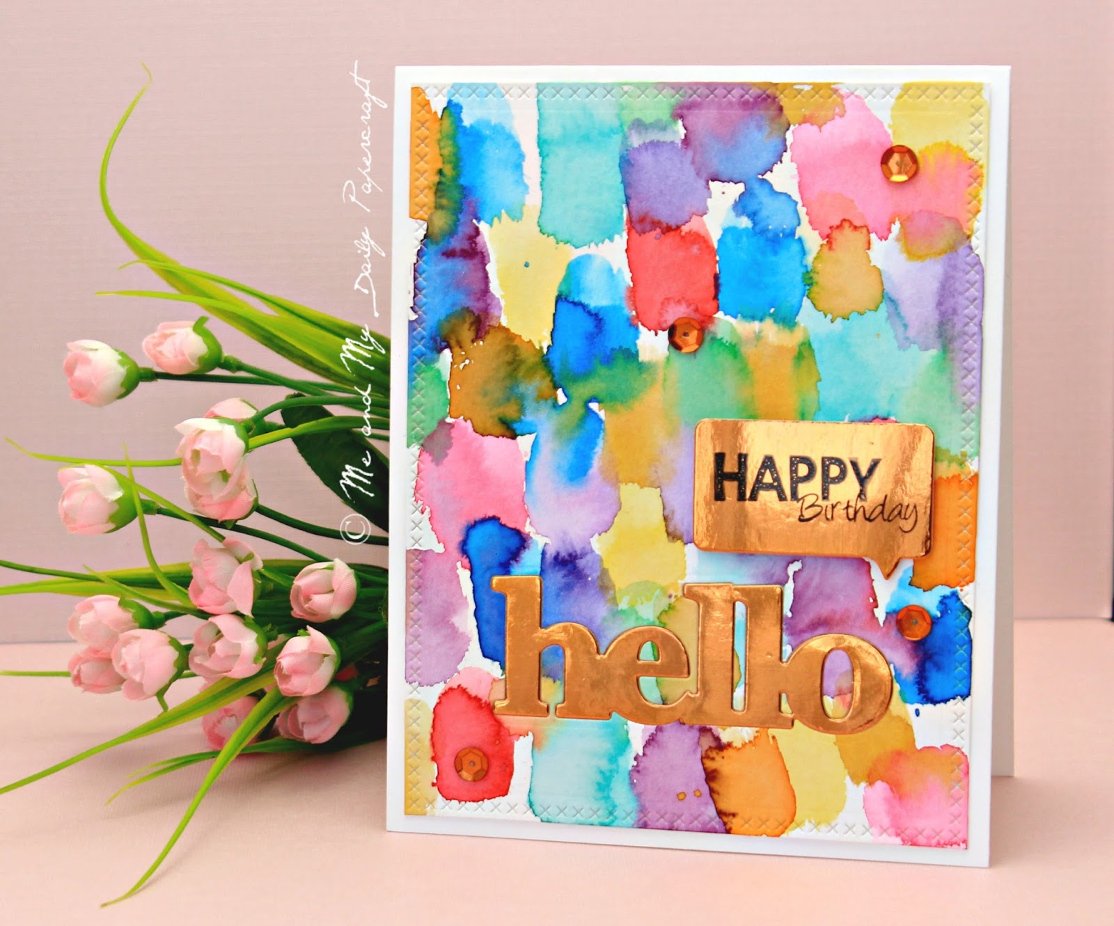 Me And My Daily Papercraft Birthday Hello Card