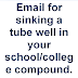 Email for sinking a tube well in your school/college compound.