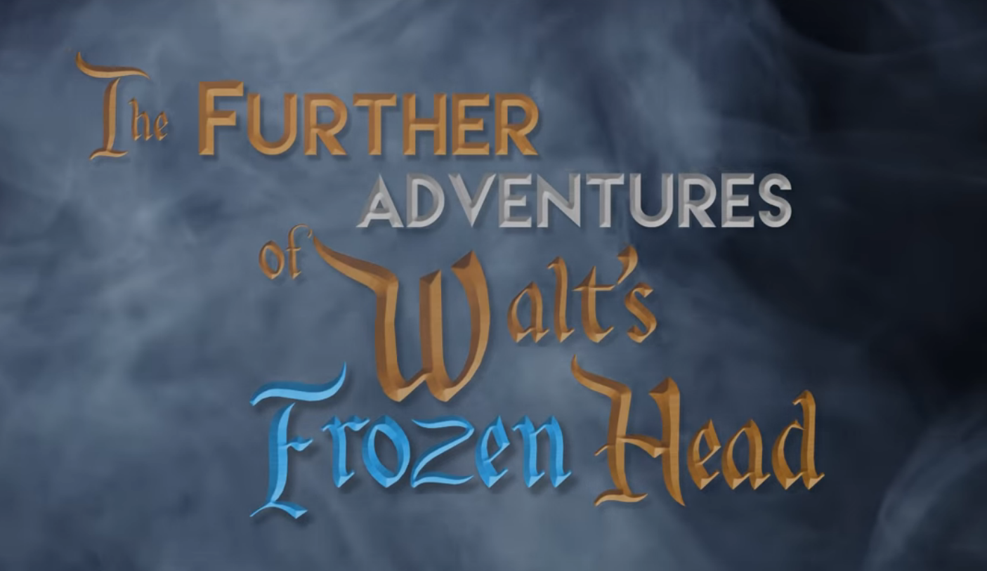 The Further Adventures of Walt’s Frozen Head | Der heimlich in Disney World aufgenommene Spielfilm 