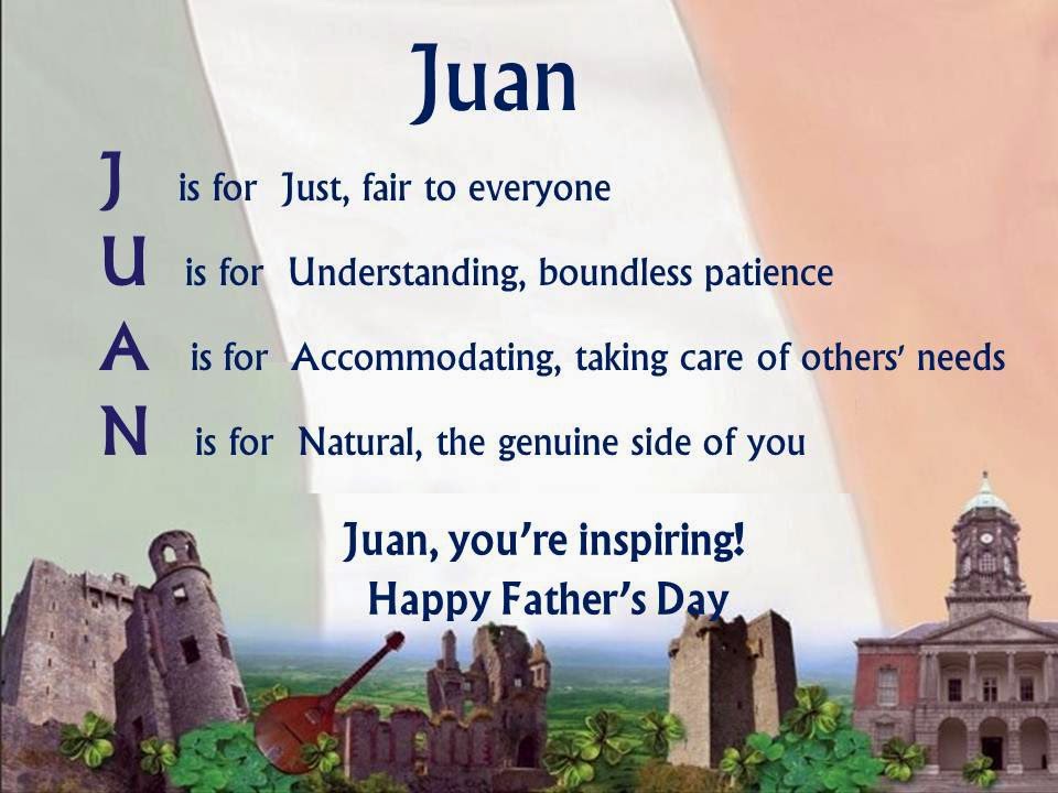 Juan ~ Acrostic Name Poems For Boys