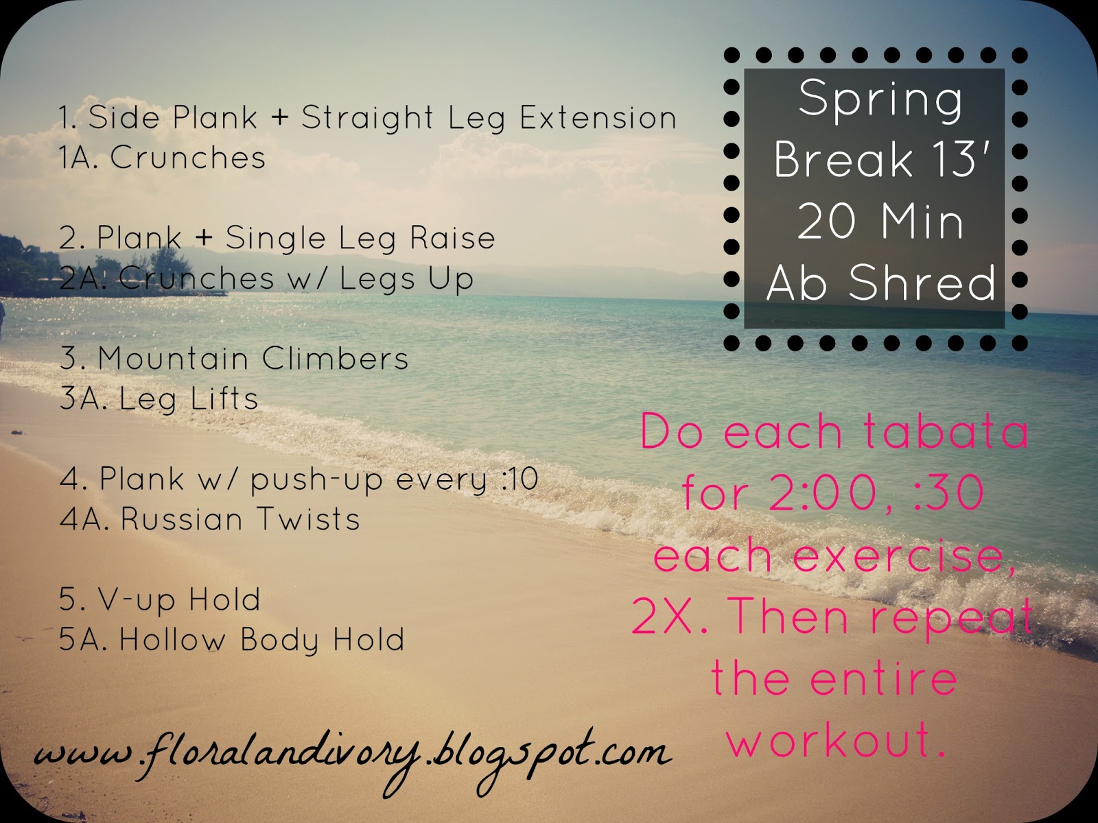 Floral and Ivory Workout 10 Spring Break 13'