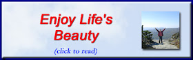http://mindbodythoughts.blogspot.com/2011/10/enjoy-lifes-beauty.html