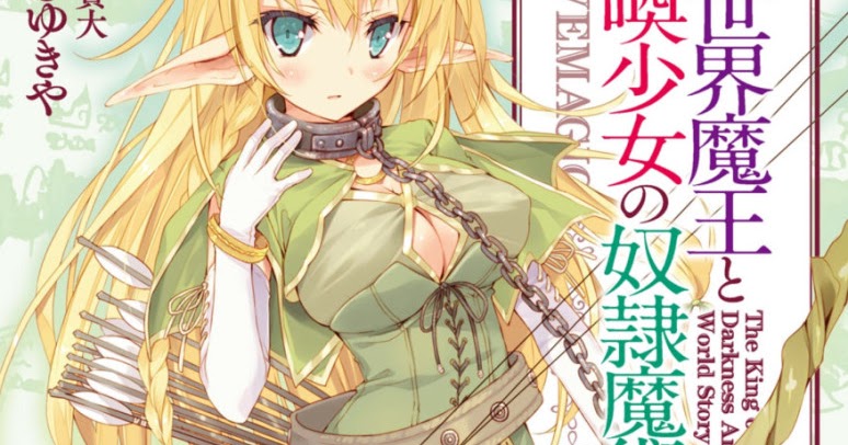 Literatura Fantástica: Isekai Maou to Shoukan Shoujo no Dorei Majutsu
