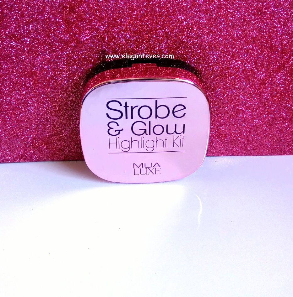 Review of MUA Luxe Strobe and Glow Highlighter Kit Elegant Eves