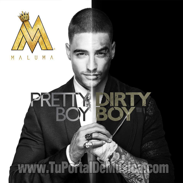 Maluma - Pretty Boy Dirty Boy (2015) Maluma - Pretty Boy Dirty Boy (2015)