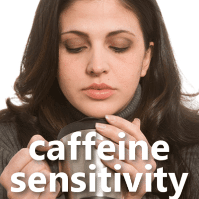 caffeine sensitivity symptoms should know