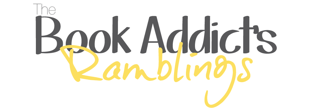 The Book Addict's Rambings