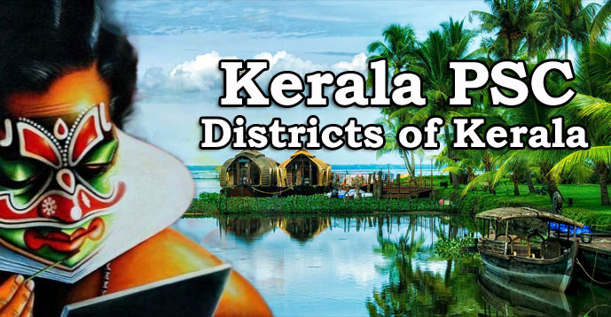 Kerala PSC - Districts of Kerala