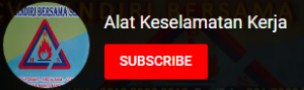 Channel Youtube Alat Keselamatan Kerja