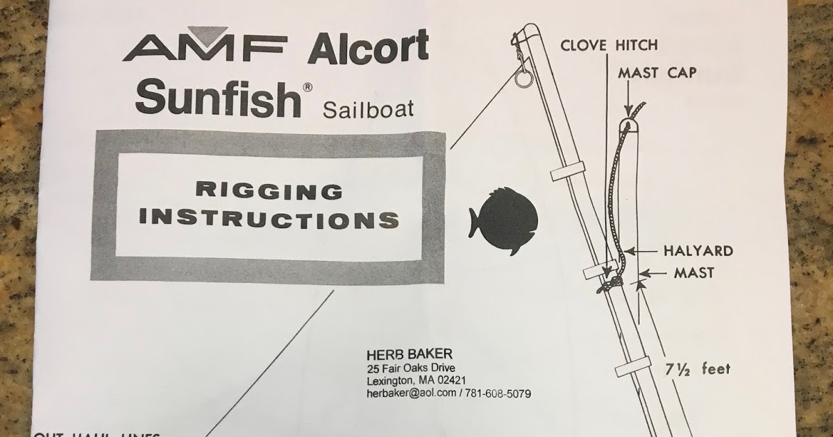 Small Boat Restoration AMF Alcort Sunfish Rigging Instructions and