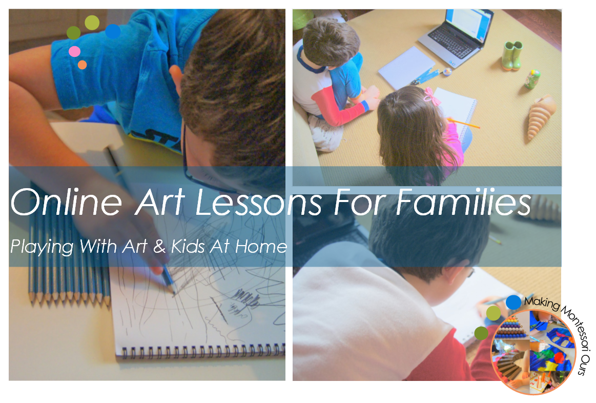 Online Art Classes for Families, Playing With Art At Home "Making