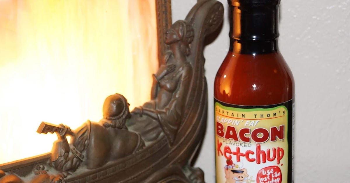 MAD MEAT GENIUS CAPTAIN THOM'S SLAPPIN' FAT BACON FLAVORED KETCHUP