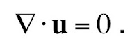 An equation indicating that the divergence of the velocity is zero, the condition for incompressibility.