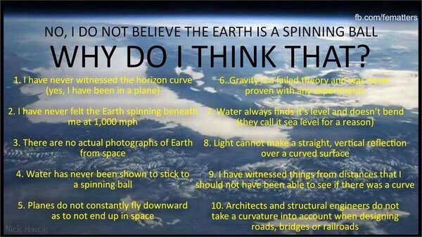 Image result for flat earth why lie? Meme