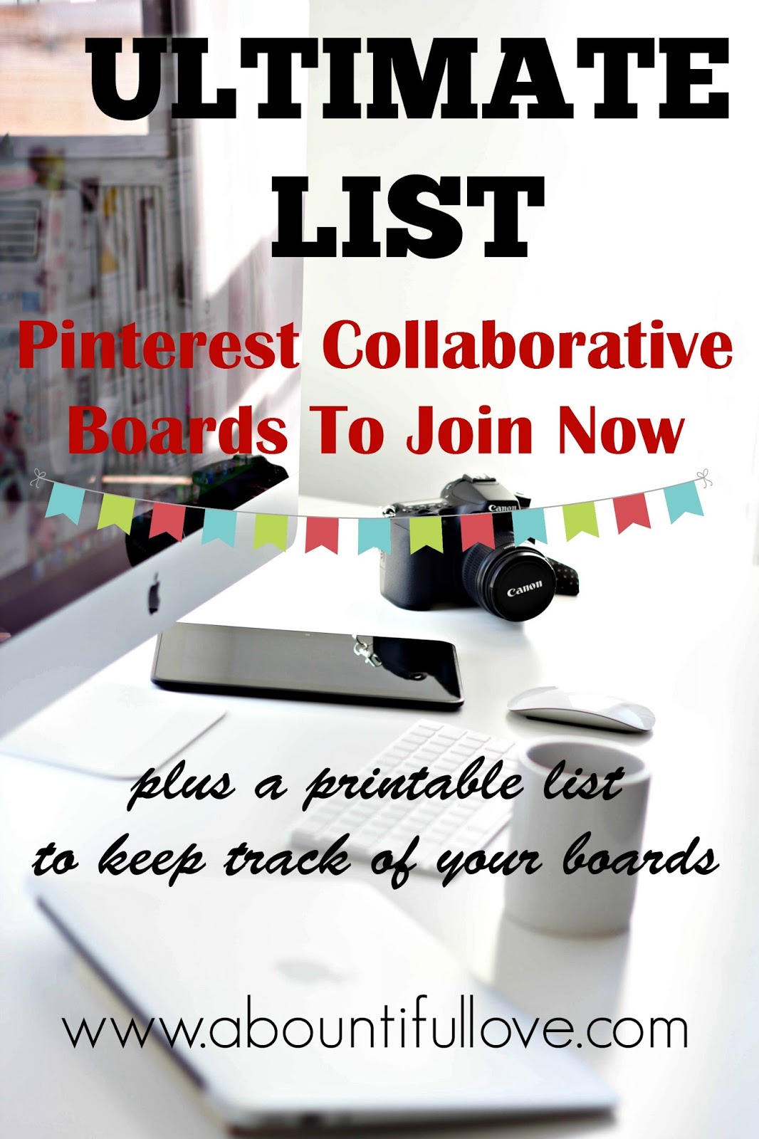Ultimate List of Collaborative Pinterest Boards A Bountiful Love