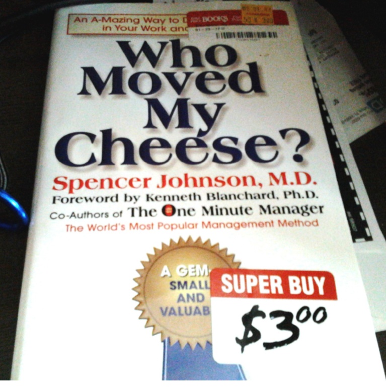 Summary of the book who moved my cheese by spencer johnson