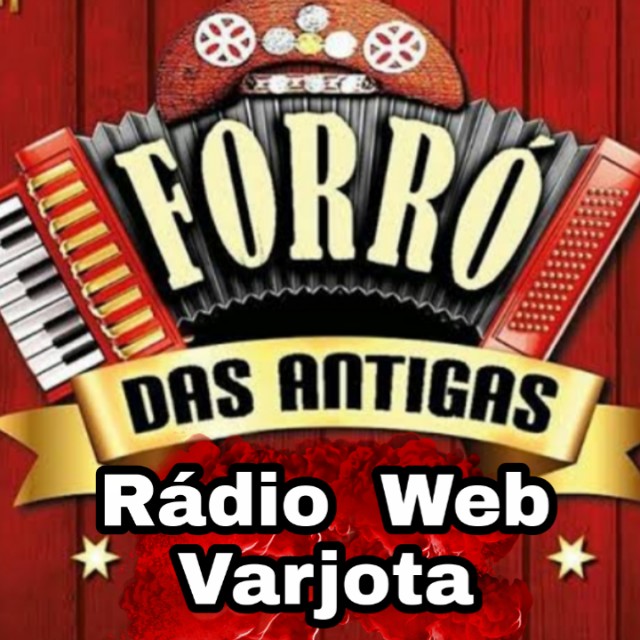 Forro das Antigas Radio Web Varjota